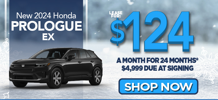 New 2024 Honda Prologue EX Lease for $124 a month for 24 months $4,999 due at signing | Shop Now
